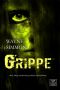 [Grippe 01] • Grippe